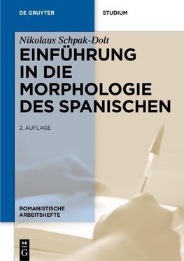 Einführung in die Morphologie des Spanischen