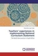 Teachers' experiences in implementing National Curriculum Statement