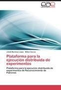 Plataforma para la ejecución distribuida de experimentos