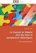 Le français en Algérie   état des lieux et perspectives didactiques