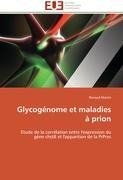 Glycogénome et maladies à prion