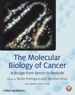 The Molecular Biology of Cancer : A Bridge from Bench to Bedside