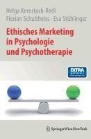 Ethisches Marketing in Psychologie und Psychotherapie