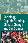 Sociology, Organic Farming, Climate Change and Soil Science