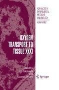 Oxygen Transport to Tissue XXXI