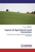 Impact of Agricultural Land Conversion