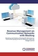 Revenue Management on Communication Networks with Blocking