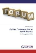 Online Communities in Saudi Arabia