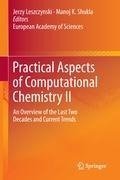 Practical Aspects of Computational Chemistry II