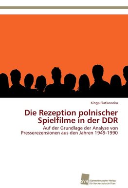 Die Rezeption polnischer Spielfilme in der DDR