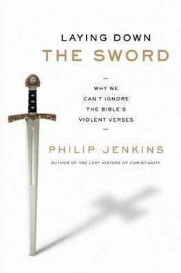 Jenkins, P: Laying Down the Sword