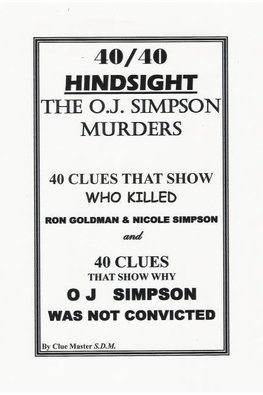 40/40 HINDSIGHT  The O.J. Simpson Murders