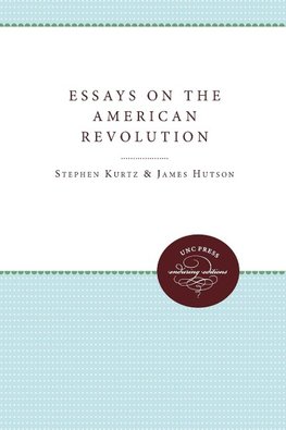 Essays on the American Revolution