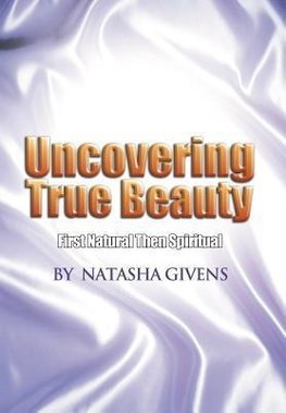 Uncovering True Beauty