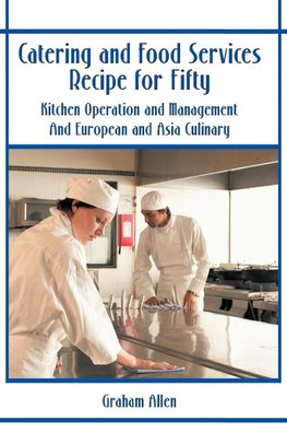 Catering and Food Services Recipe for Fifty