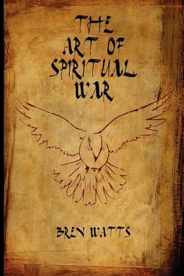 The Art of Spiritual War