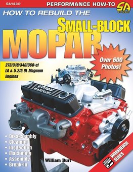 How to Rebuild the Small-Block Mopar