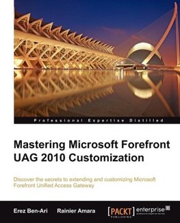 Mastering Microsoft Forefront Uag 2010 Customization