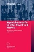 Reputation Transfer to Enter New B-to-B Markets