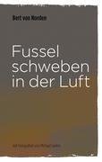 Fussel schweben in der Luft