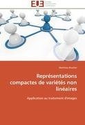 Représentations compactes de variétés non linéaires