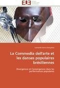 La Commedia dell'arte et les danses populaires brésiliennes