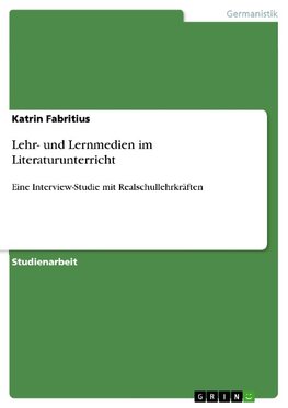 Lehr- und Lernmedien im Literaturunterricht