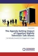 The Agenda-Setting Impact of Egyptian Nightly Television Talk Shows