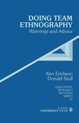 Erickson, K: Doing Team Ethnography
