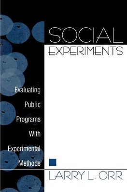 Orr, L: Social Experiments