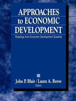 Blair, J: Approaches to Economic Development