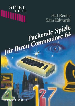 Packende Spiele für Ihren Commodore 64