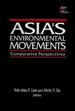 So, A: Asia's Environmental Movements