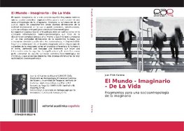 El Mundo - Imaginario - De La Vida