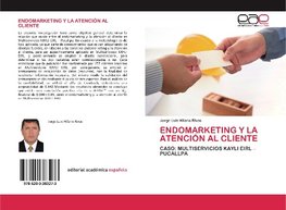 ENDOMARKETING Y LA ATENCIÓN AL CLIENTE