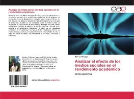 Analizar el efecto de los medios sociales en el rendimiento académico