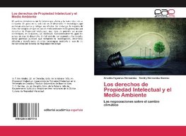 Los derechos de Propiedad Intelectual y el Medio Ambiente