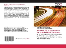 Análisis de la Incidencia en la Movilidad Vehicular