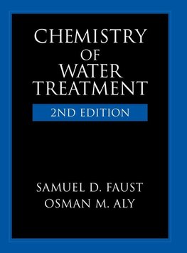 Faust, S: Chemistry of Water Treatment