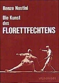 Die Kunst des Florettfechtens