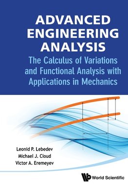 A, E:  Advanced Engineering Analysis: The Calculus Of Variat