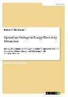 Operations Strategy in Energy/Electricity Production