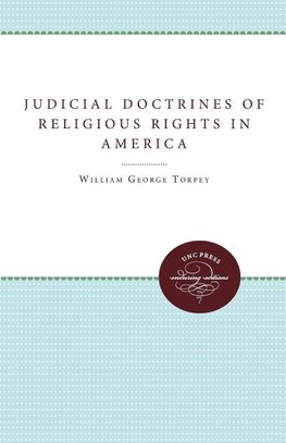 Judicial Doctrines of Religious Rights in America