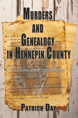 Murders and Genealogy in Hennepin County