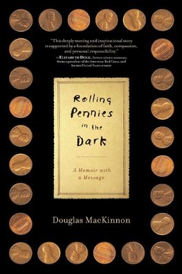 Rolling Pennies in the Dark