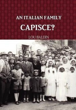 An Italian Family, Capisce?