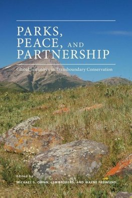 Parks, Peace, and Partnerships (New)