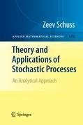 Theory and Applications of Stochastic Processes