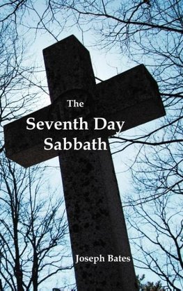 The Seventh Day Sabbath, a Perpetual Sign from the Beginning,  to the Entering Into the Gates of the Holy City According to the Commandment