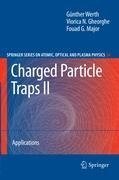 Charged Particle Traps II